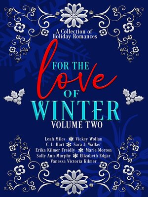 cover image of For the Love of Winter Volume Two